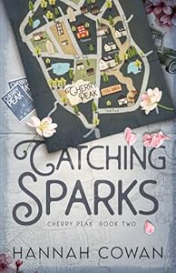 Catching Sparks - Hannah Cowan
