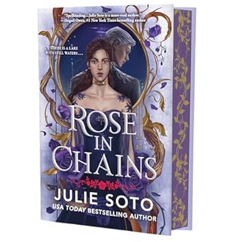 Roses in Chains - Julie Soto