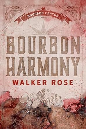 Bourbon Harmony - Walker Rose