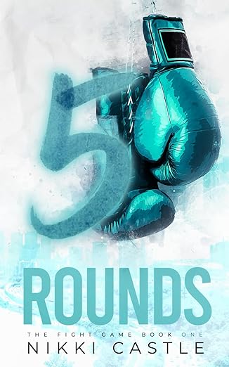 5 Rounds - Nikki Castle