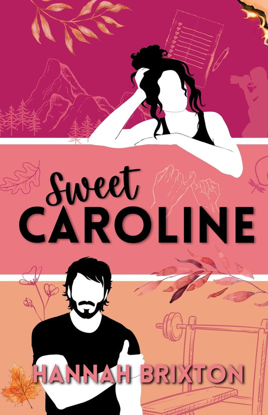 Sweet Caroline - Hannah Brixton