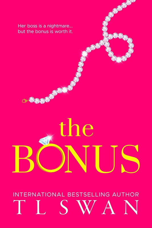 The Bonus - TL Swan