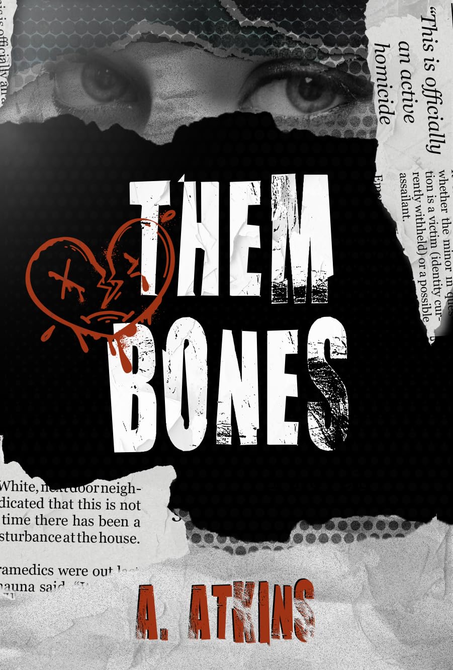 Them Bones - A. Atkins