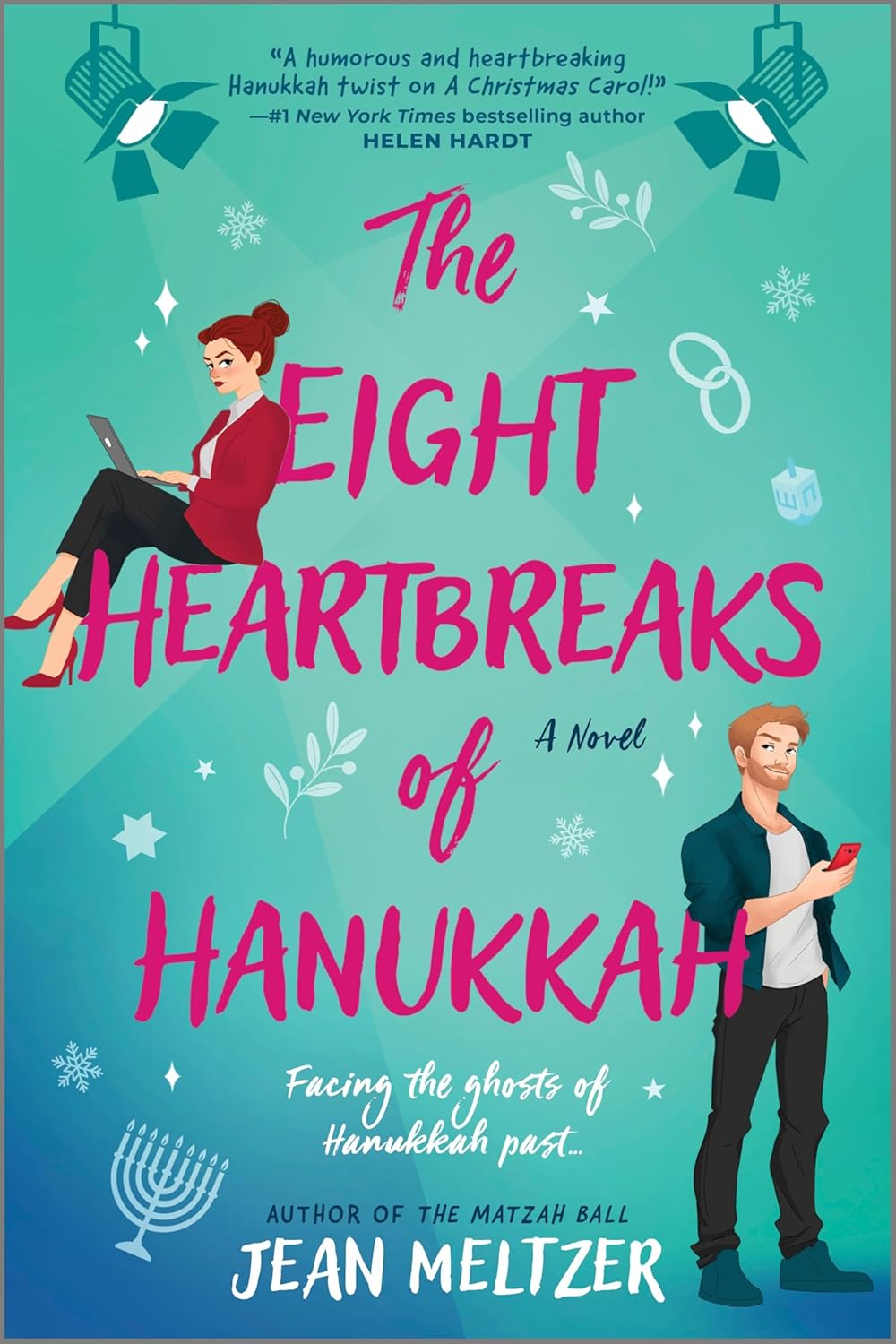 The Eight Heartbreaks of Hanukkah - Jean Meltzner