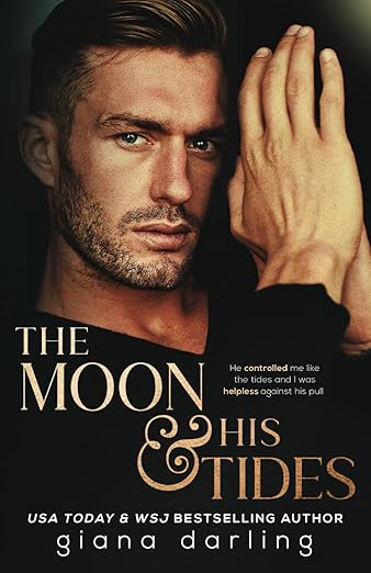The Moon & His Tides - Giana Darling