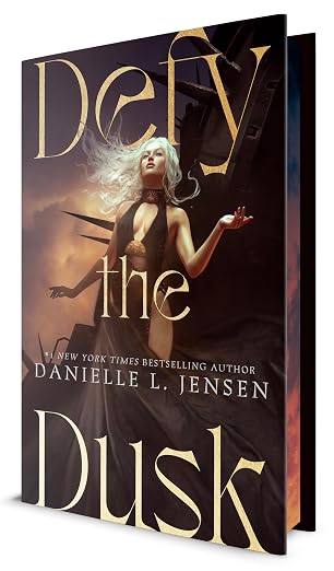 Defy The Dusk - Danielle L. Jensen *November 3, 2026*