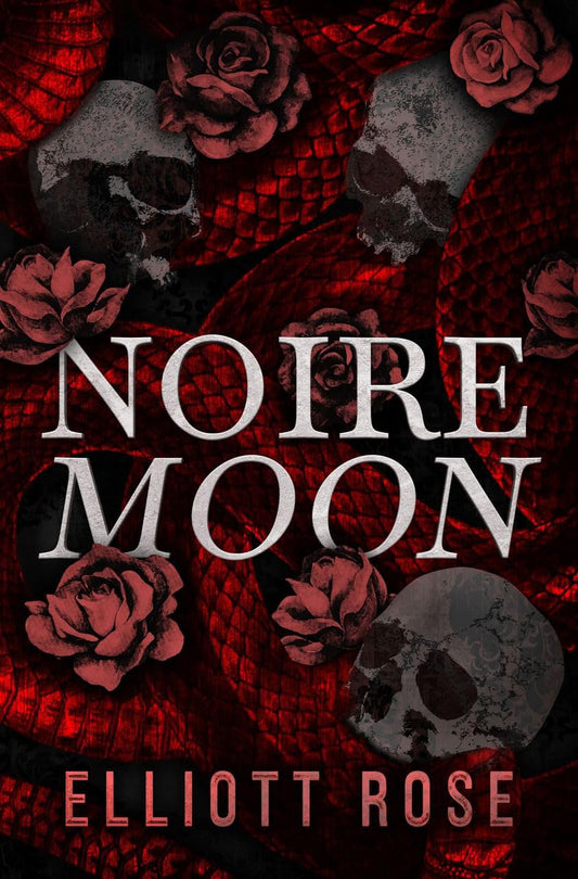 Noire Moon - Elliott Rose