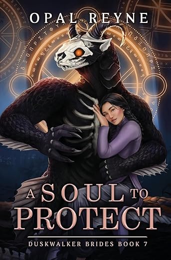 A Soul To Protect - Opal Reyne