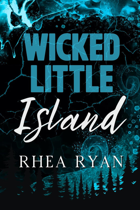 Wicked Little Island - Rhea Ryan
