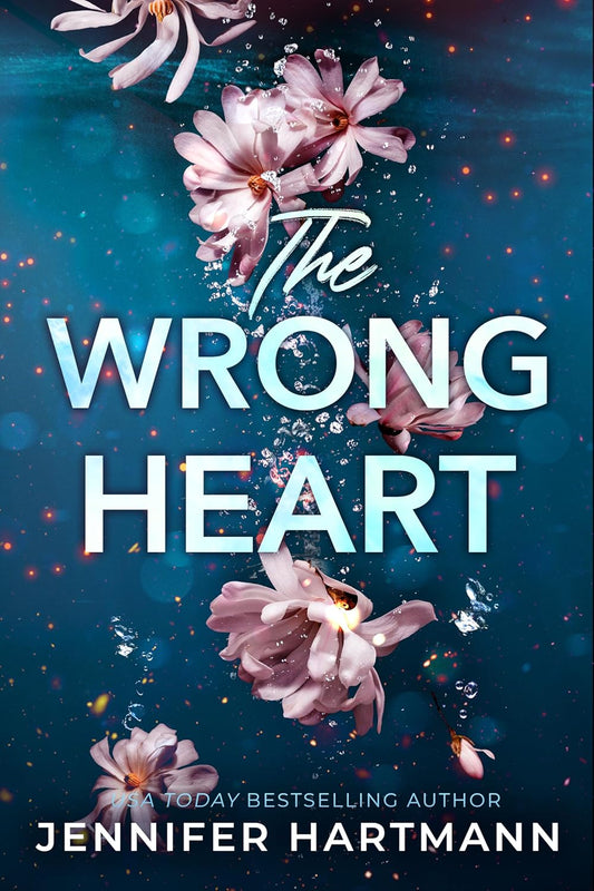 The Wrong Heart - Jennifer Hartmann
