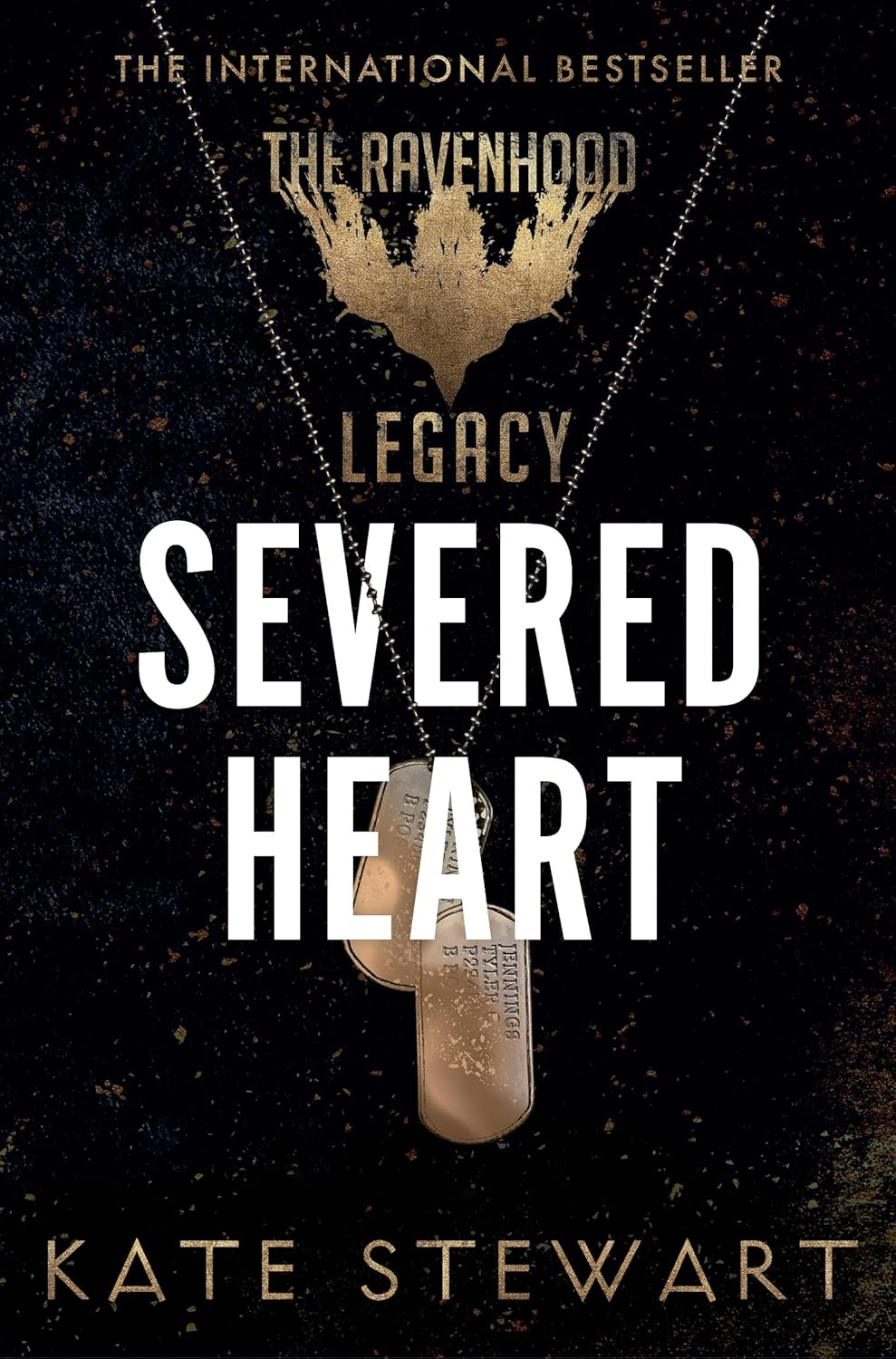 The Ravenhood Legacy Series - Kate Stewart (One Last Rainy Day, Severed Heart, & Birds of a Feather)