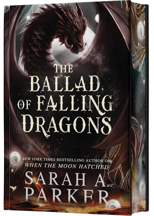The Ballad of Falling Dragons - Sarah A. Parker *Pre-order - April 28, 2026*
