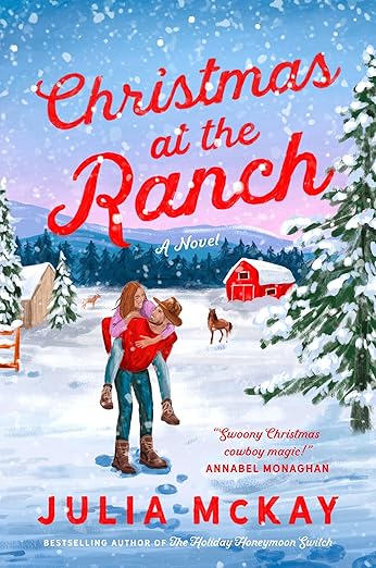 Christmas At The Ranch - Julia Mckay