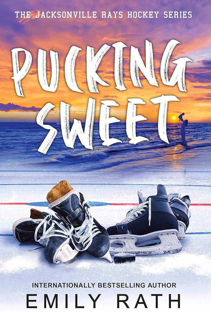 Pucking Sweet - Emily Rath