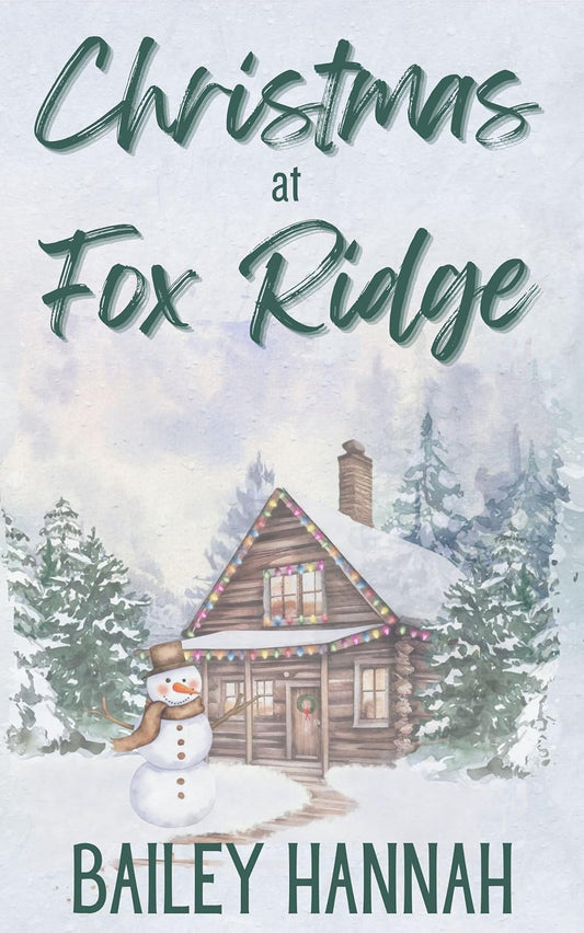 Christmas at Fox Ridge - Bailey Hannah