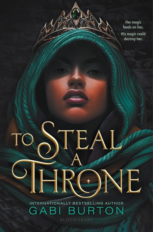 To Steal a Throne - Gabi Burton