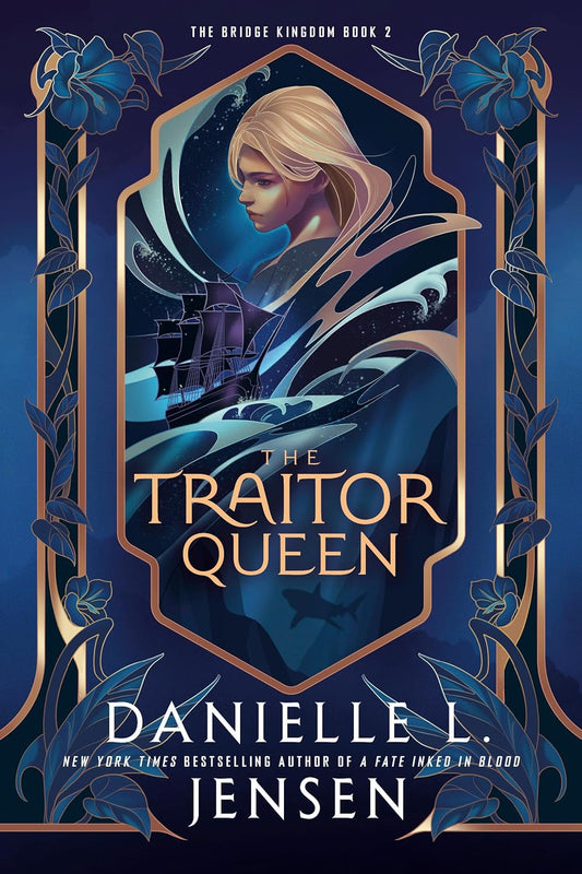 The Traitor Queen - Danielle Jensen