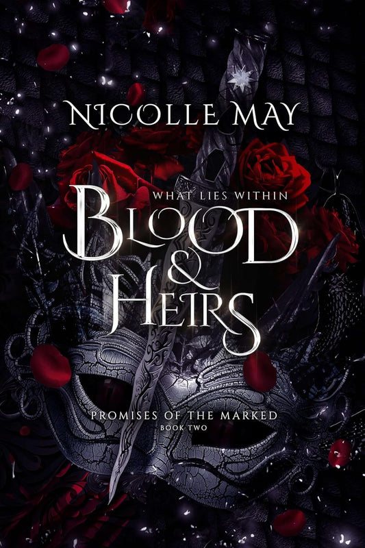 Blood & Heirs - Nicolle May