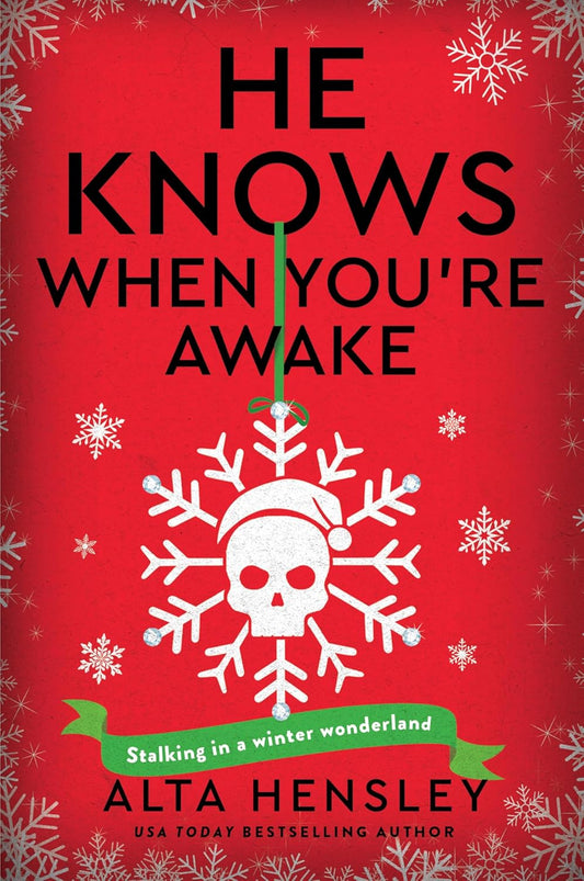 He Knows When You're Awake - Alta Hensley