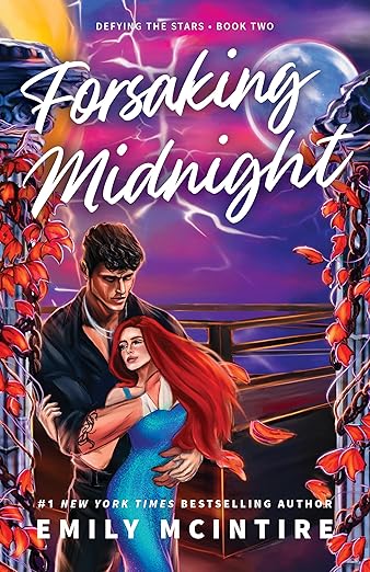 Forsaking Midnight - Emily Mcintire *July 14, 2026*
