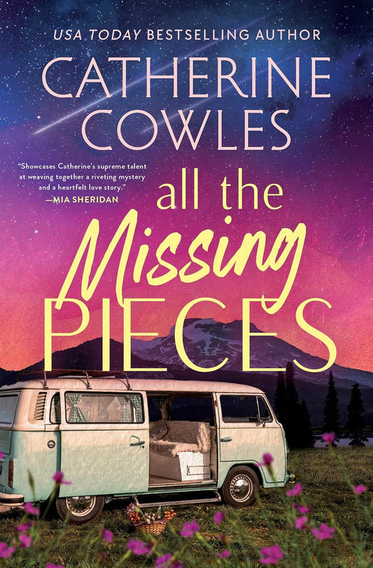 All the Missing Pieces - Catherine Cowles