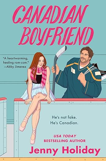 Canadian Boyfriend - Jenny Holiday (USED)