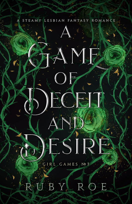A Game of Deceit and Desire - Ruby Roe