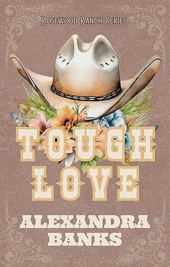 Tough Love - Alexandra Banks