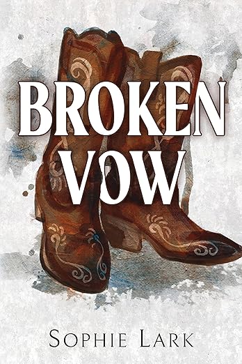 Broken Vow - Sophie Lark (USED)