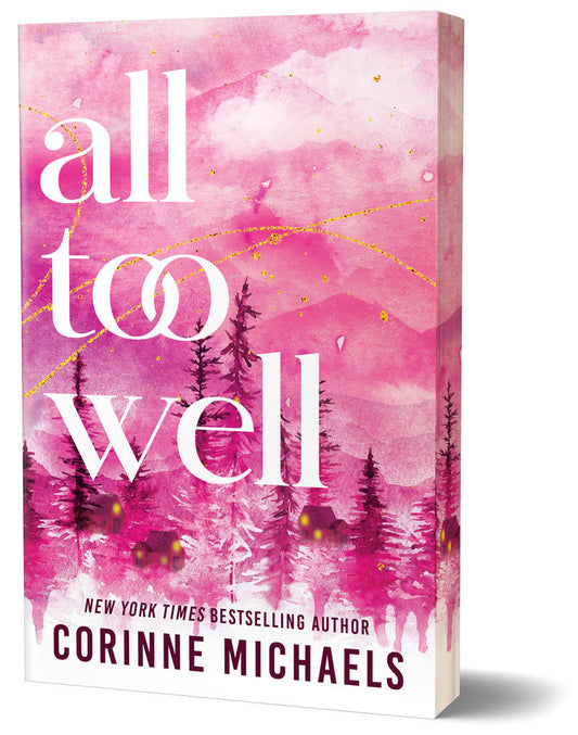 All Too Well - Corinne Michaels - Apr 29, 2025