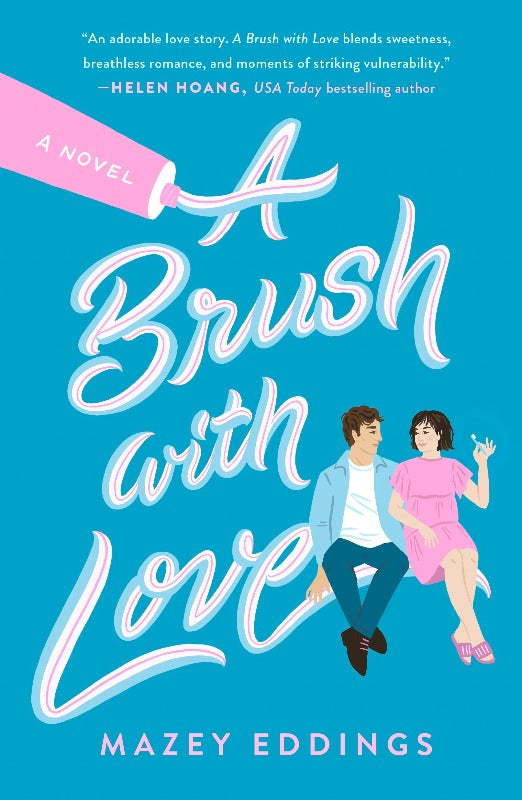 A Brush with Love - Mazey Eddings