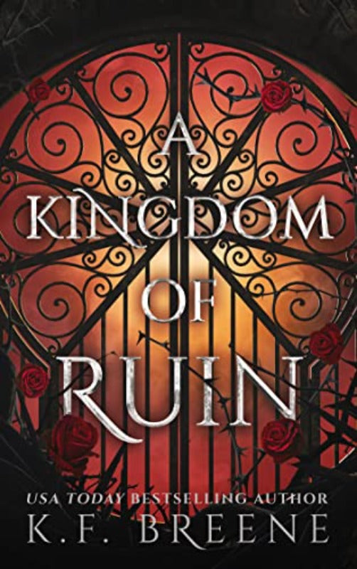 A Kingdom of Ruin - K.F Breene