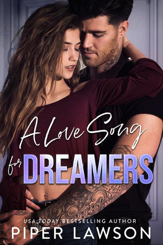 A Love Song for Dreamers - Piper Lawson