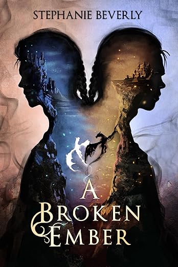 A Broken Ember - Stephanie Beverly