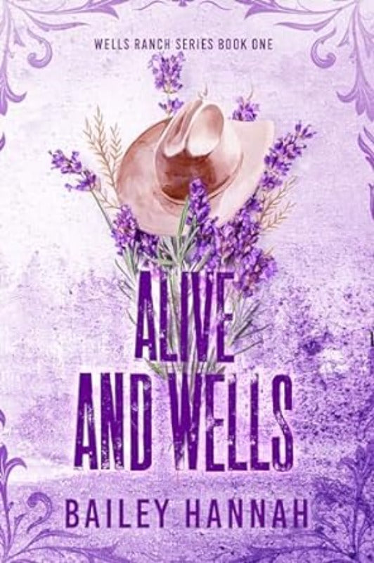 Alive and Wells - Bailey Hannah