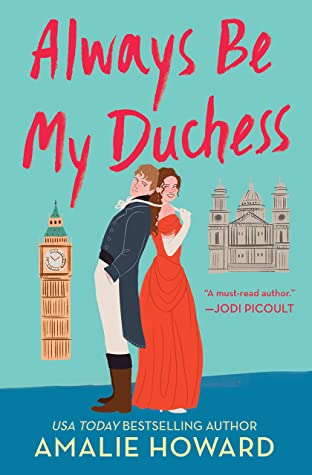 Always Be My Duchess - Amalie Howard