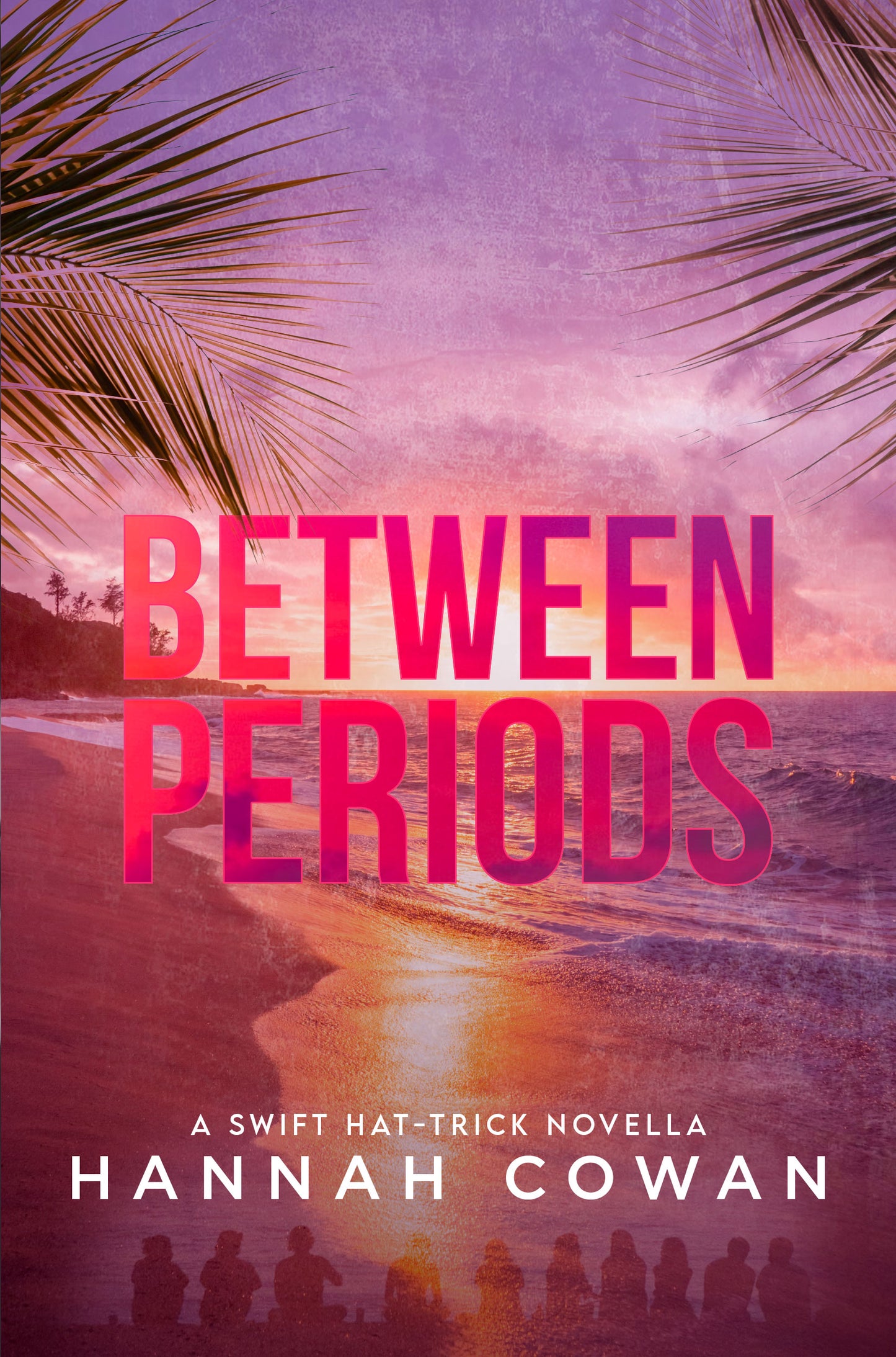 Between Periods - Hannah Cowan