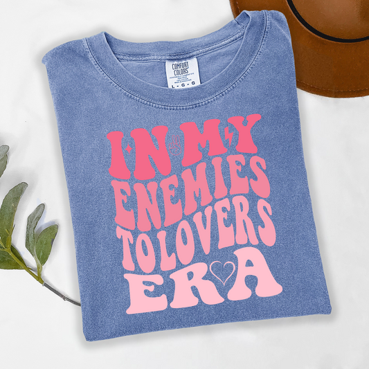 In my Enemies to Lovers Era Tee