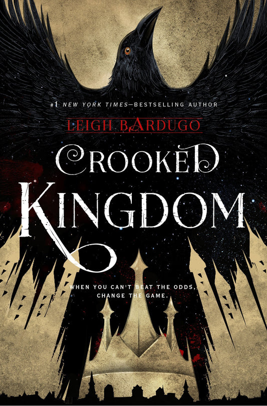 Crooked Kingdom - Leigh Bardugo