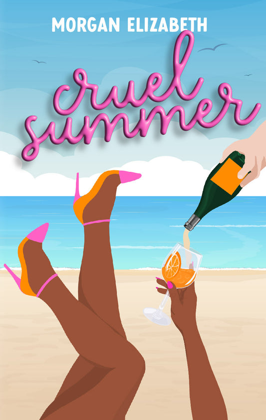Cruel Summer - Morgan Elizabeth