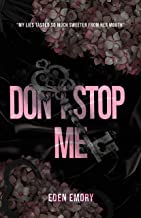 Don't Stop Me - Eden Emory