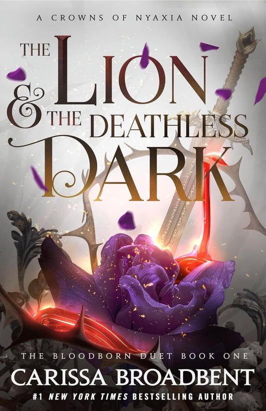 The Lion & The Deathless Dark - Carissa Broadbent *August 4, 2026*