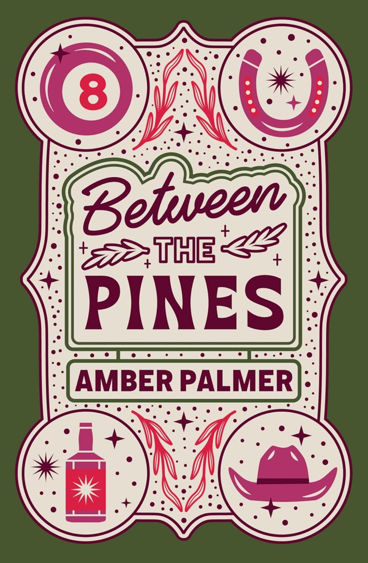 Between The Pines - Amber Palmer