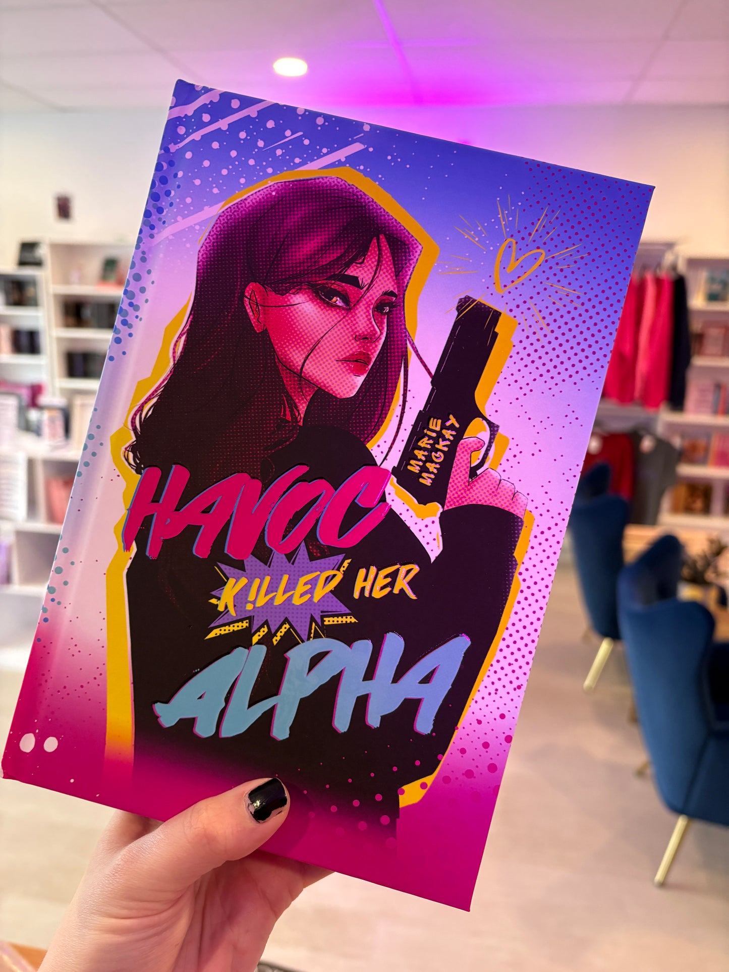 Havoc Killed Her Alpha - Marie MacKay (Hardcover, Special Edition)