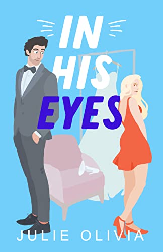 In His Eyes - Julie Olivia