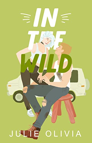 In The Wild - Julie Olivia