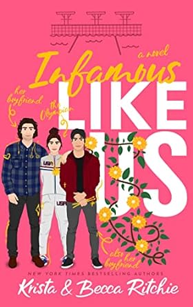 Infamous Like Us - Krista and Becca Ritchie