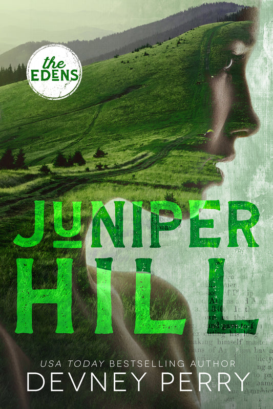 Juniper Hill - Devney Perry