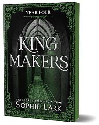 King Makers (Year Four) - Sophie Lark