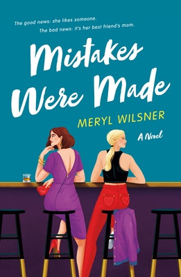 Mistakes Were Made - Meryl Wilsner